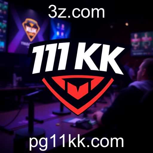 Transformações no Cenário dos Jogos: 11KK em Destaque