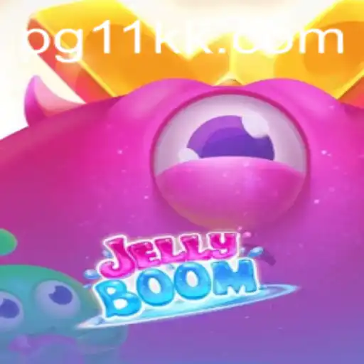 JellyBoom: Dive into the World of 11KK Mania